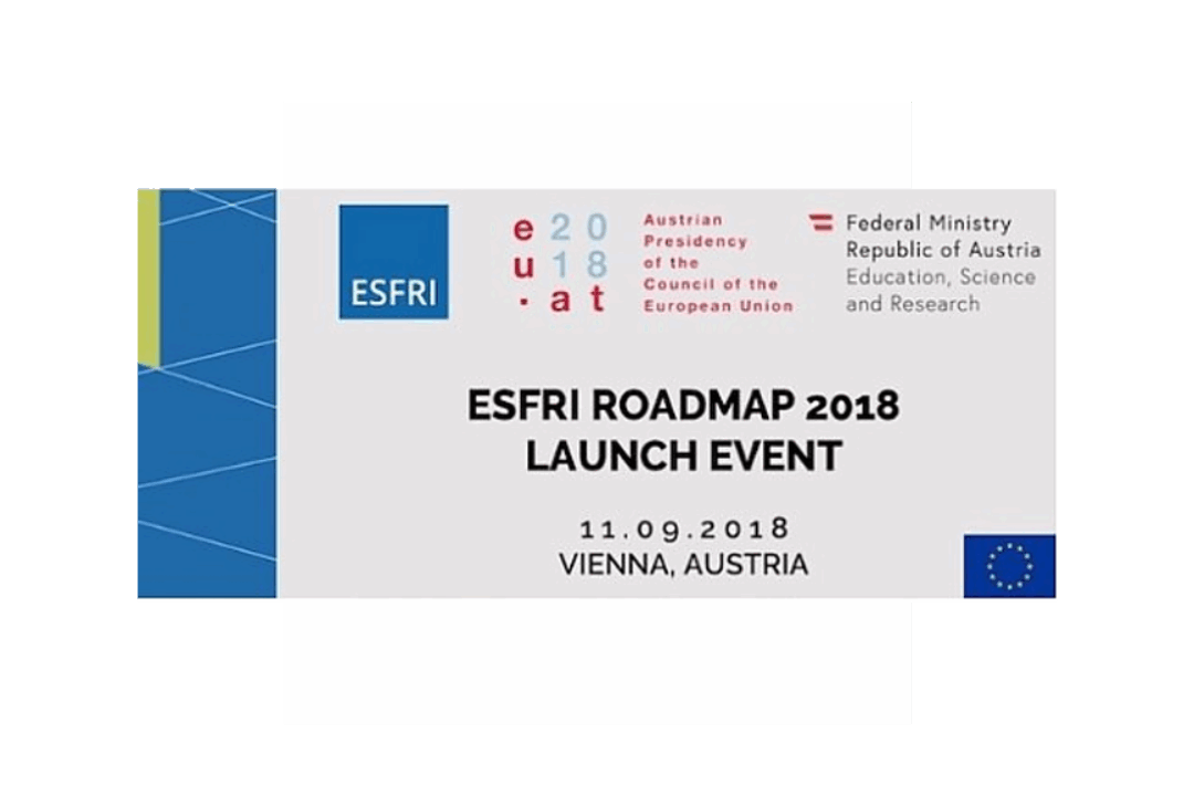 ESFRI ROADMAP 2018 LAUNCHED IN VIENNA