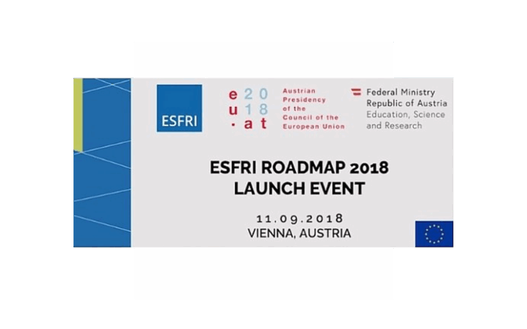 ESFRI ROADMAP 2018 LAUNCHED IN VIENNA