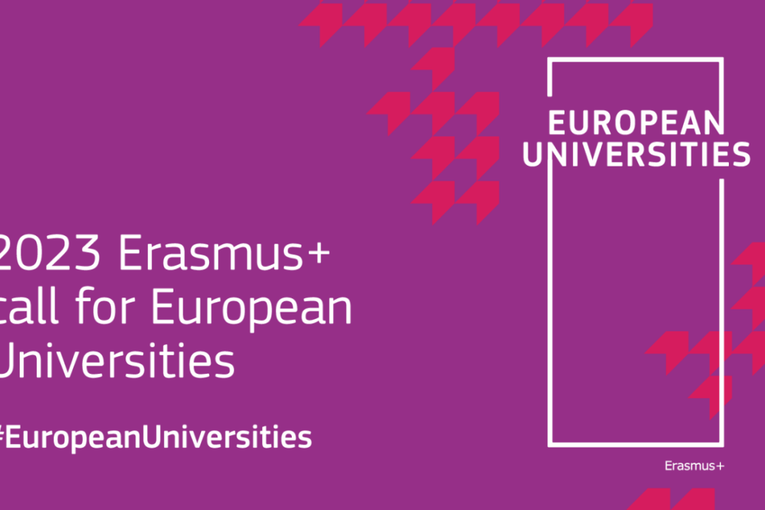 Opening of 2023 Erasmus+ European Universities call