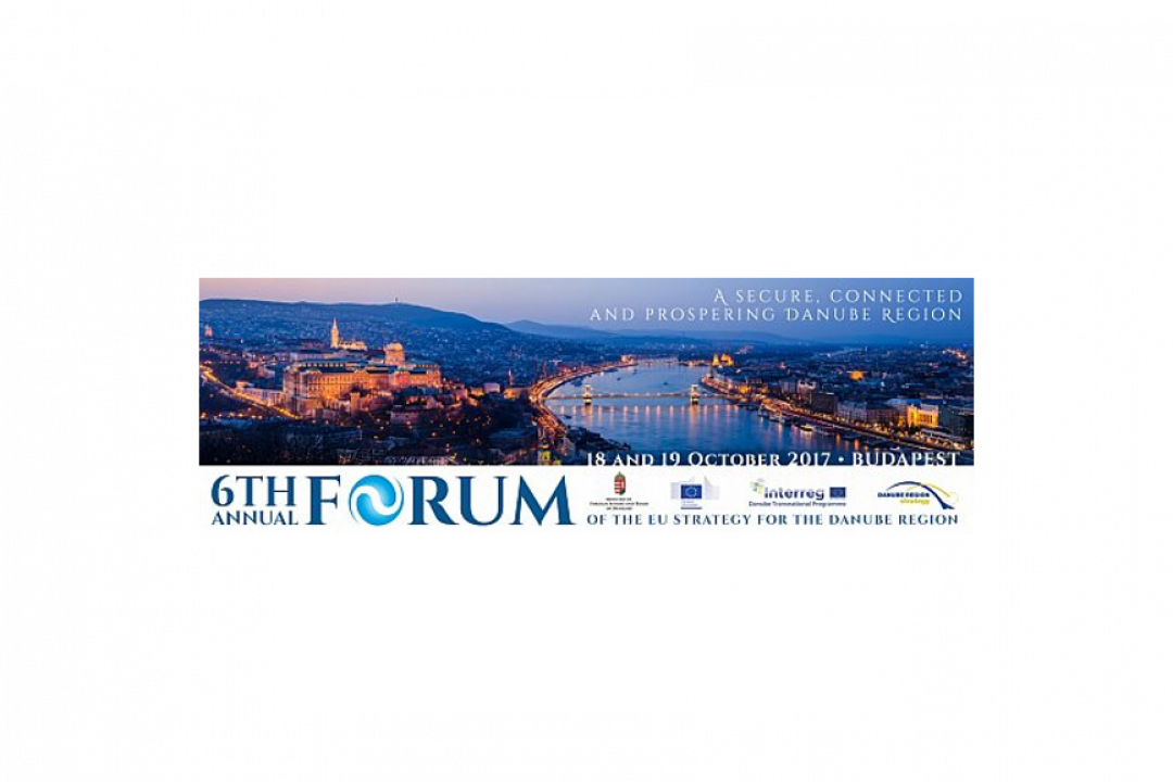 6th Annual Forum of the EU Strategy for the Danube Region